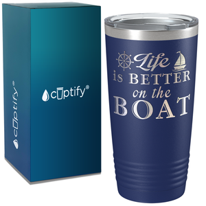 Life is Better on the Boat on White 20 oz Stainless Steel Tumbler