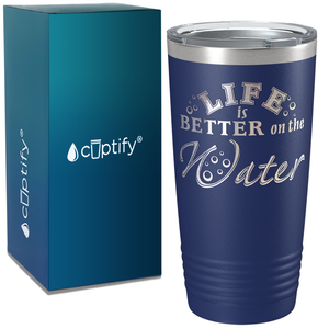 Life is Beter on the Water on White 20 oz Stainless Steel Tumbler
