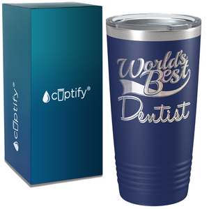 World's Best Dentist on Dentist 20oz Tumbler