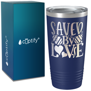 Saved By Love on Easter 20oz Tumbler