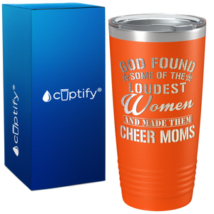 God Found Some of the Loudest Women on 20oz Tumbler