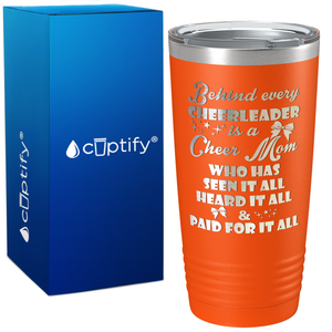 Behind Every Cheerleader Is A Cheer Mom on 20oz Tumbler