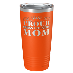 Proud Cross Country Mom Laser Engraved on Stainless Steel Cross Country Tumbler
