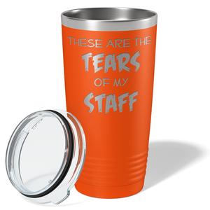 These are Tears of my Staff on Orange 20 oz Stainless Steel Ringneck Tumbler