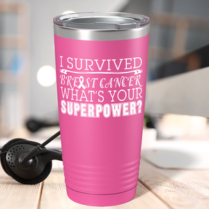 I Survived Breast Cancer on Pink 20oz Tumbler