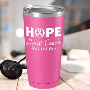 Hope Breast Cancer Awareness on Pink 20oz Tumbler