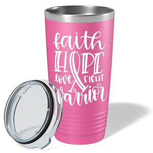 Faith Hope Love Fight Warrior on Pink 20oz Tumbler