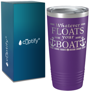 Whatever Floats Your Boat on White 20 oz Stainless Steel Tumbler