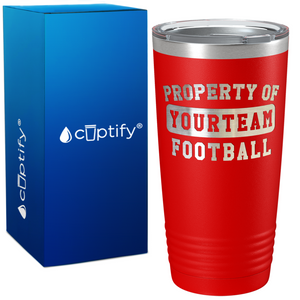 Personalized Property of Your Team Name Football on 20oz Tumbler