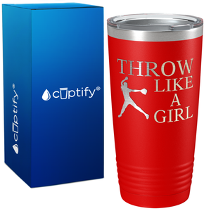 Throw Like a Girl on 20oz Tumbler