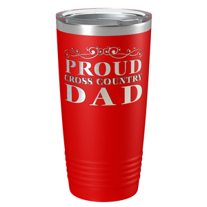 Proud Cross Country Dad Laser Engraved on Stainless Steel Cross Country Tumbler