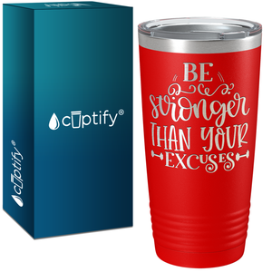 Be Stronger Laser Engraved on Stainless Steel Motivational Tumbler