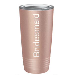 Bridesmaid on Stainless Steel Bridal Shower Tumbler