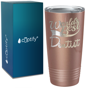 World's Best Dentist on Dentist 20oz Tumbler