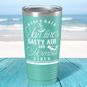 Beach Hair Tan Lines and Mermaid Vibes on Seafoam Mermaid 20oz Tumbler