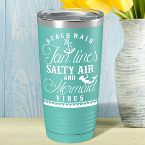 Beach Hair Tan Lines and Mermaid Vibes on Seafoam Mermaid 20oz Tumbler