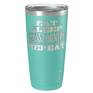 Eat Sleep Cross Country Repeat Laser Engraved on Stainless Steel Cross Country Tumbler
