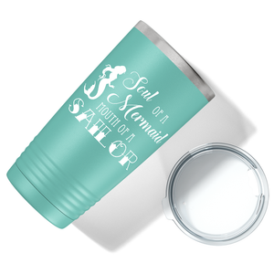 Soul of a Mermaid on Seafoam Mermaid 20oz Tumbler