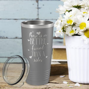 There is no Better Friend than a Sister on Slate 20 oz Stainless Steel Ringneck Tumbler