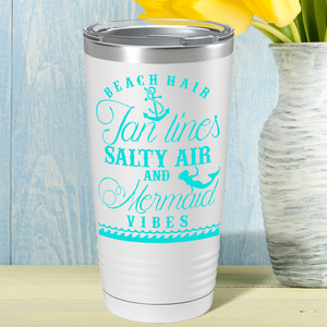 Beach Hair Tan Lines and Mermaid Vibes on White Mermaid 20oz Tumbler