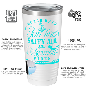 Beach Hair Tan Lines and Mermaid Vibes on White Mermaid 20oz Tumbler