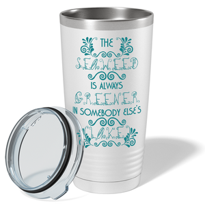The Seaweed is Always Greener on White Mermaid 20oz Tumbler