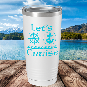 Lets Cruise Boat on White 20 oz Stainless Steel Tumbler
