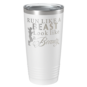 Run Like a Beast Look Like a Beauty Laser Engraved on Stainless Steel Cross Country Tumbler