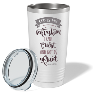 Isaiah 12-2 God is my Salvation on Bible Verse 20oz Tumbler