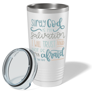 Isaiah 12-2 on Bible Verse 20oz Tumbler