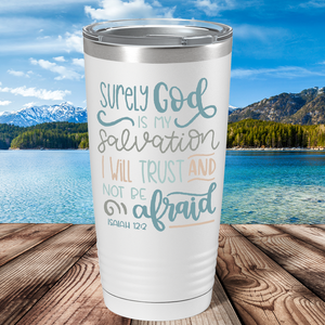 Isaiah 12-2 on Bible Verse 20oz Tumbler