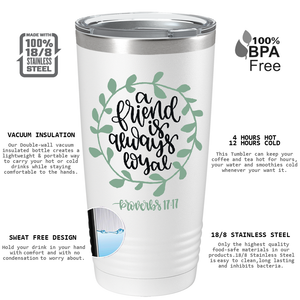 Proverbs 17-17 on Bible Verse 20oz Tumbler