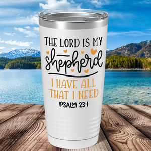 Psalm 23-1 on Bible Verse 20oz Tumbler
