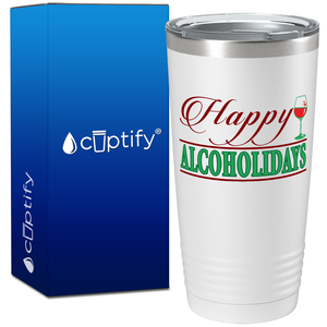 Happy Alcoholidays on White Holiday 20oz Tumbler