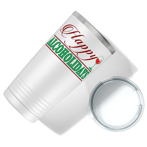 Happy Alcoholidays on White Holiday 20oz Tumbler