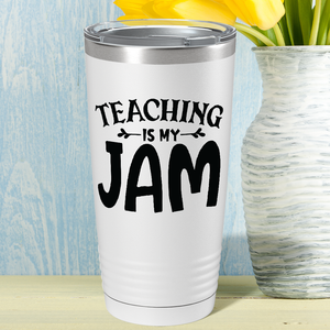 Teaching is my Jam on White 20oz Tumbler