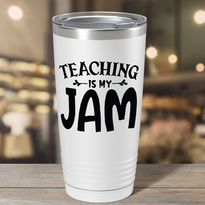 Teaching is my Jam on White 20oz Tumbler
