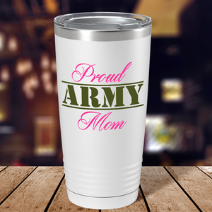 Proud Army Mom on White 20 oz Stainless Steel Tumbler