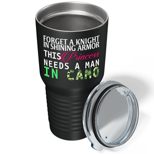 Forget a Knight in Shinning Armor on Black 30 oz Stainless Steel Tumbler