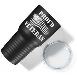 Proud Veteran on Black 30 oz Stainless Steel Tumbler