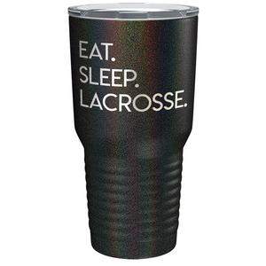 Eat Sleep Lacrosse Laser Engraved on Stainless Steel Lacrosse Tumbler