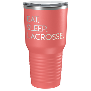 Eat Sleep Lacrosse Laser Engraved on Stainless Steel Lacrosse Tumbler