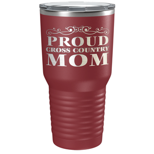 Proud Cross Country Mom Laser Engraved on Stainless Steel Cross Country Tumbler