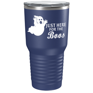 Just Here for the Boos on Stainless Steel Halloween Tumbler
