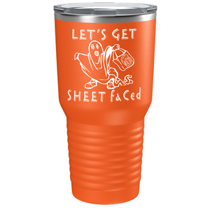 Let's Get Sheet Faced on Stainless Steel Halloween Tumbler
