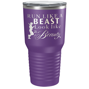 Run Like a Beast Look Like a Beauty Laser Engraved on Stainless Steel Cross Country Tumbler
