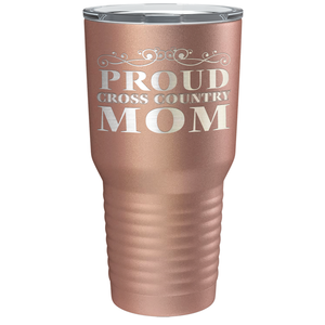 Proud Cross Country Mom Laser Engraved on Stainless Steel Cross Country Tumbler