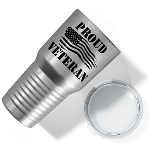 Proud Veteran on Stainless 30 oz Stainless Steel Tumbler