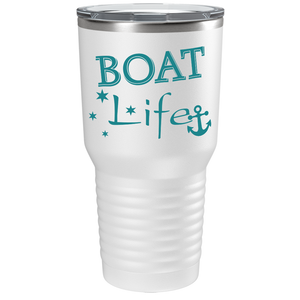 Boat Life on White 30 oz Stainless Steel Tumbler