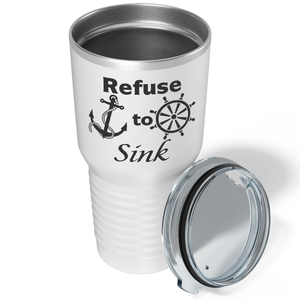 Refuse to Sink on White 30 oz Stainless Steel Tumbler